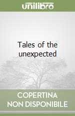 Tales of the unexpected libro