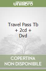 Travel Pass Tb + 2cd + Dvd libro