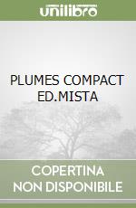 PLUMES COMPACT ED.MISTA libro