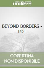 BEYOND BORDERS - PDF