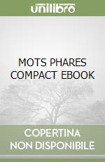 MOTS PHARES COMPACT EBOOK libro