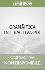 GRAMÃ¡TICA INTERACTIVA-PDF