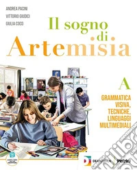 SOGNO DI ARTEMISIA-EBOOK (IL) libro