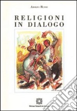 Religioni in dialogo libro