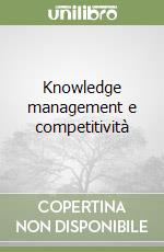 Knowledge management e competitività
