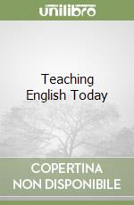 Teaching English Today libro