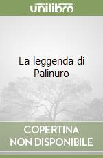 La leggenda di Palinuro libro