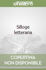 Silloge letteraria libro