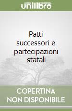 Patti successori e partecipazioni statali libro