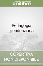 Pedagogia penitenziaria libro