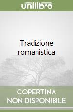 Tradizione romanistica libro