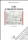 Guida al parlamento italiano libro