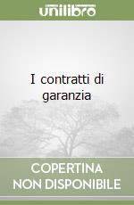 I contratti di garanzia libro