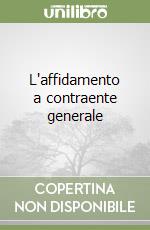 L'affidamento a contraente generale libro