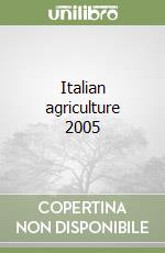 Italian agriculture 2005 libro