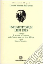 Pneumaticorum libri tres libro