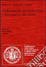 Violazione dei doveri familiari e risarcimento del danno libro