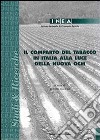 Il comparto del tabacco in Italia alla luce della nuova OCM libro