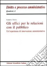 Gli uffici per le relazioni con il pubblico libro