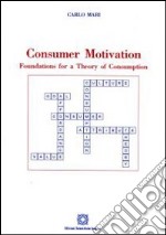 Consumer motivation libro