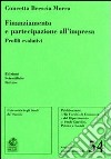 Finanziamento e partecipazione all'impresa libro