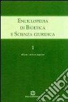 Enciclopedia di bioetica e scienza giuridica. Vol. 1: Aborto. Azione popolare libro