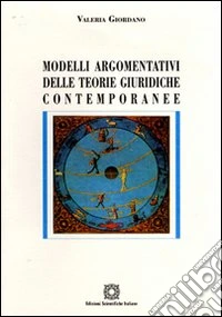 Modelli argomentativi delle teorie giuridiche contemporanee