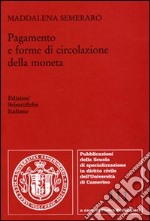 Pagamento e forme di circolazione della moneta libro