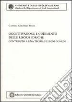 Oggettivazione e godimento delle risorse idriche libro