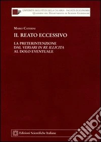 Il reato eccessivo