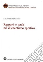 Rapporti e tutele nel dilettantismo sportivo