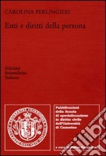 Enti e diritti della persona libro