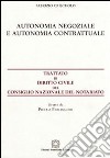 Autonomia negoziale e autonomia contrattuale libro di Criscuolo Fabrizio