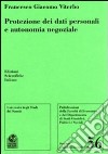 Protezione dei dati personali e autonomia negoziale libro