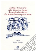 Napoli e la sua terra nella letteratura inglese libro