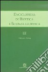 Enciclopedia di bioetica e scienza giuridica. Vol. 3: Cadavere-Cuborg libro