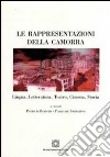 Le rappresentazioni della camorra libro