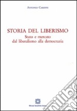 Storia de liberismo libro