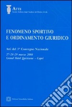 Fenomeno sportivo e ordinamento giuridico libro