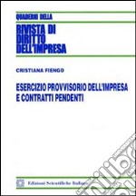 Esercizio provvisorio dell'impresa e contratti pendenti libro