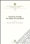 Studi in onore di Piero Pellegrino libro