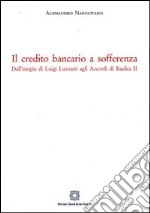 Il credito bancario a sofferenza