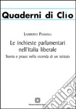 Le inchieste parlamentari nell'Italia liberale