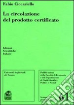 La circolazione del prodotto certificato libro