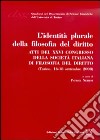 L'identità plurale della filosofia del diritto libro di Nerhot P. (cur.)