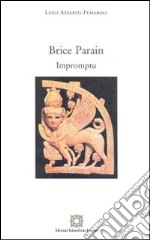 Brice Parain. Impromptu libro