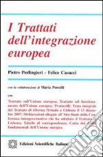 I trattati dell'integrazione europea libro