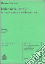 Indenizzo diretto e prestazione assicurativa libro