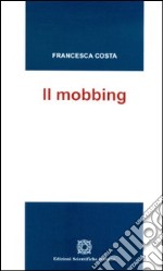 Il mobbing