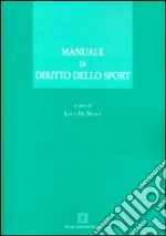 Manuale di diritto dello sport libro